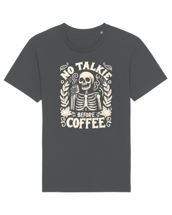 No Talkie before Coffee Anthracite