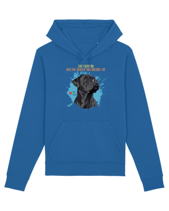 CAN`T HEAR YOU AM AWESOME - Cane Corso Royal Blue