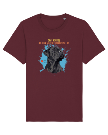 CAN`T HEAR YOU AM AWESOME - Cane Corso Burgundy