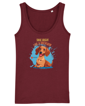 SHINE BRIGHT LIKE A DACHSUND - Dachsund / Teckel Burgundy