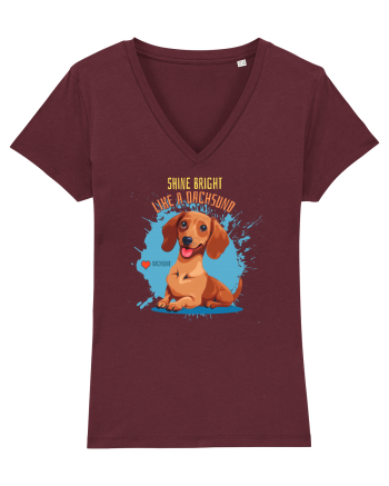 SHINE BRIGHT LIKE A DACHSUND - Dachsund / Teckel Burgundy