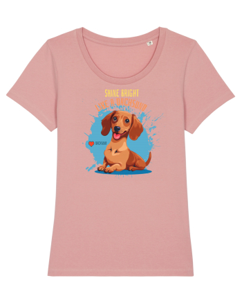 SHINE BRIGHT LIKE A DACHSUND - Dachsund / Teckel Canyon Pink