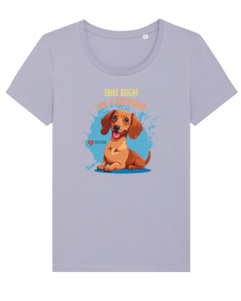 SHINE BRIGHT LIKE A DACHSUND - Dachsund / Teckel Lavender