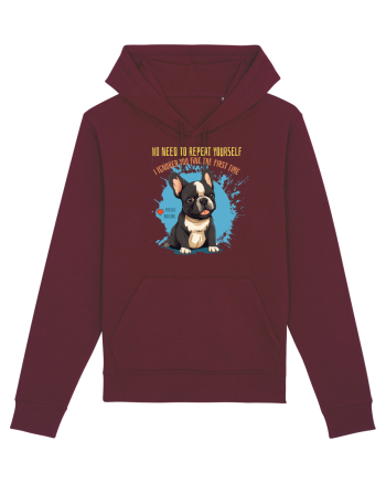 NU TREBUIE SA REPETI, TE_AM IGNORAT DE PRIMA DATA - French Bulldog Burgundy