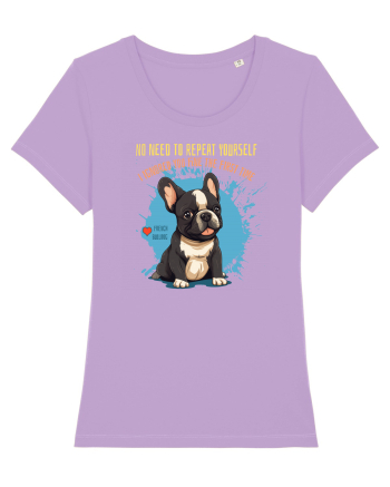 NU TREBUIE SA REPETI, TE_AM IGNORAT DE PRIMA DATA - French Bulldog Lavender Dawn