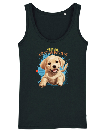 I CAN RETRIEVE HAPPINESS - Labrador Retriever Black