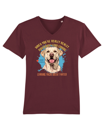 WHEN YOU`RE GOOD LOOKING - Labrador Retriever Burgundy