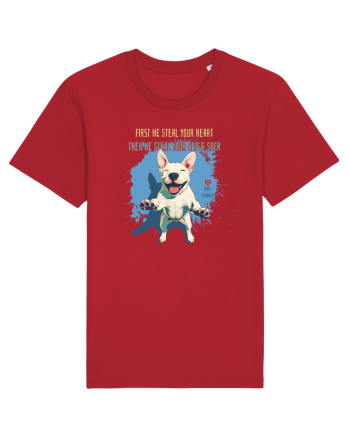 FIRST WE STEAL YOUR HEART, THEN YOUR BED & SOFA - Bull Terrier Red