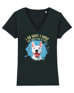 I DO WHAT I WANT & I DON`T GIVE A FLUFF - Bull Terrier Tricou mânecă scurtă guler V Damă Evoker