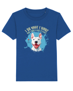 I DO WHAT I WANT & I DON`T GIVE A FLUFF - Bull Terrier Tricou mânecă scurtă  Copii Mini Creator