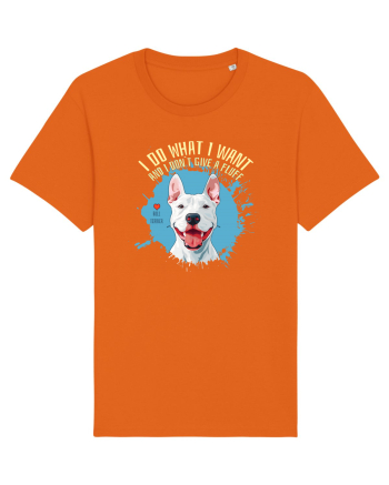 I DO WHAT I WANT & I DON`T GIVE A FLUFF - Bull Terrier Bright Orange