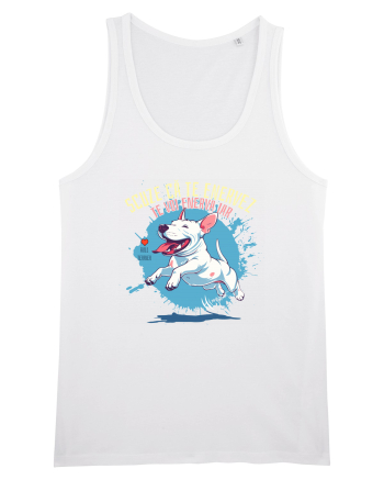 SCUZE CA TE ENERVEZ, TE VOI ENERVA IAR - Bull Terrier White