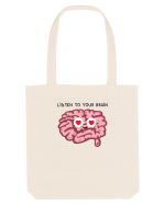 Listen to your brain Sacoșă textilă