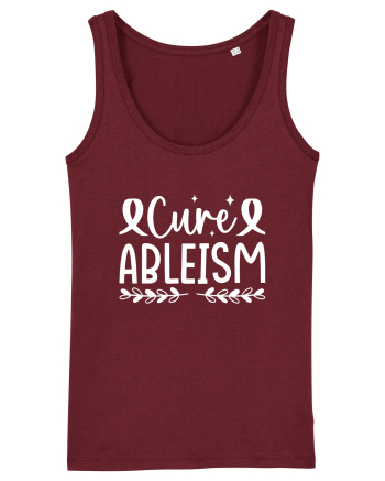 Cure Ableism Burgundy