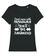Don't Mess With Mamasaurus You'll Get Jurasskicked Tricou mânecă scurtă guler larg fitted Damă Expresser