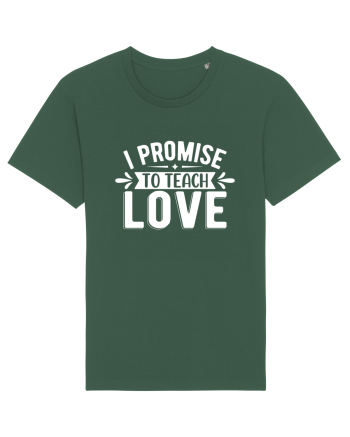 I Promise To Teach Love Bottle Green