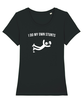 I do my own Stunts Black