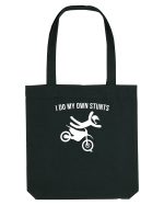I do my own Stunts Sacoșă textilă
