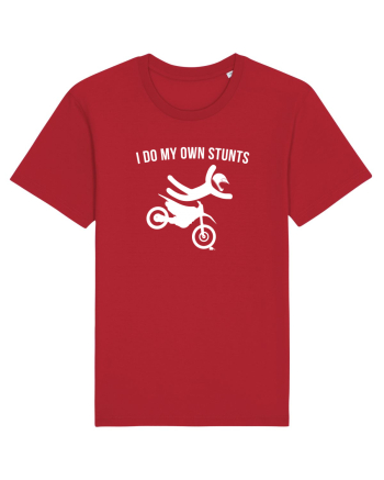 I do my own Stunts Red