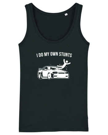 I do my own Stunts Black