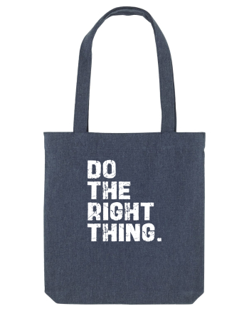 Do the Right Thing Midnight Blue