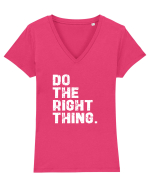 Do the Right Thing Tricou mânecă scurtă guler V Damă Evoker