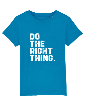 Do the Right Thing Azur