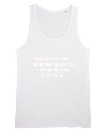Brain over apperance White