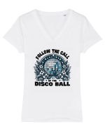 pentru nostalgicii anilor 80 - Follow the call of the disco ball Tricou mânecă scurtă guler V Damă Evoker