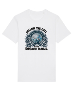 pentru nostalgicii anilor 80 - Follow the call of the disco ball Tricou mânecă scurtă Unisex Rocker