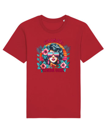 pentru nostalgicii anilor 80 - I am an 80s kind of girl Red