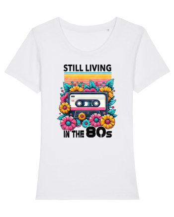 pentru nostalgicii anilor 80 - Still living in the 80s White