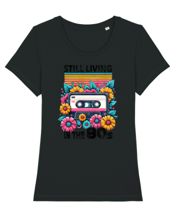 pentru nostalgicii anilor 80 - Still living in the 80s Black