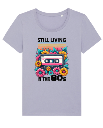 pentru nostalgicii anilor 80 - Still living in the 80s Lavender