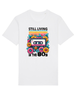 pentru nostalgicii anilor 80 - Still living in the 80s Tricou mânecă scurtă Unisex Rocker