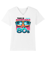 pentru nostalgicii anilor 80 - This is acceptable in the 80s Tricou mânecă scurtă guler V Bărbat Presenter