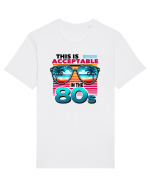 pentru nostalgicii anilor 80 - This is acceptable in the 80s Tricou mânecă scurtă Unisex Rocker