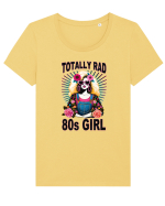 pentru nostalgicii anilor 80 - Totally rad 80s girl Tricou mânecă scurtă guler larg fitted Damă Expresser