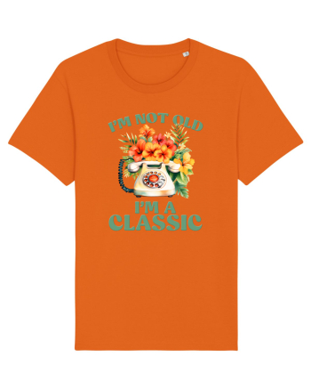 in stilul pop al anilor 80 - I am not old, I am a classic Bright Orange
