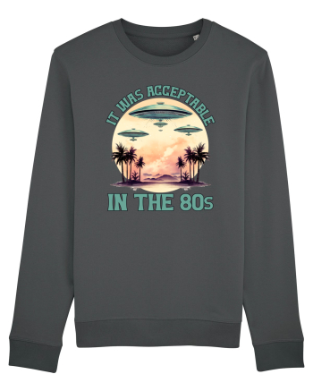 in stilul pop al anilor 80 - It was acceptable in the 80s Anthracite