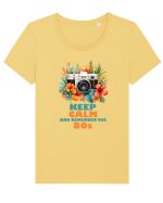 in stilul pop al anilor 80 - Keep calm and remember the 80s Tricou mânecă scurtă guler larg fitted Damă Expresser