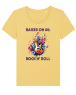 in stilul pop al anilor 80 - Raised on 80s rock and roll Tricou mânecă scurtă guler larg fitted Damă Expresser