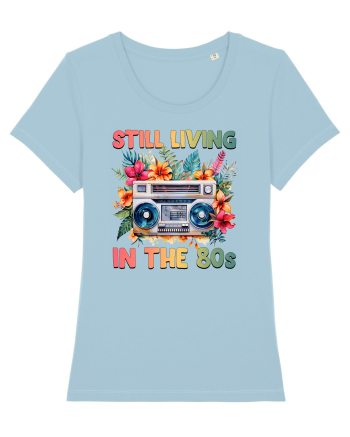 in stilul pop al anilor 80 - Still living in the 80s Sky Blue