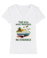 in stilul pop al anilor 80 - The 80s - Many memories, no evidence Tricou mânecă scurtă guler V Damă Evoker