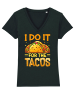 I do it for the tacos Tricou mânecă scurtă guler V Damă Evoker