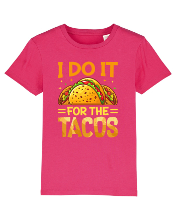 I do it for the tacos Raspberry