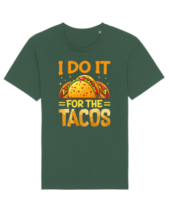 I do it for the tacos Bottle Green