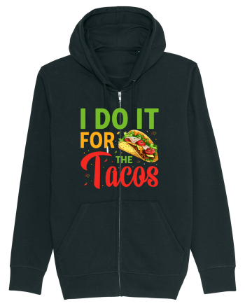I do it for the tacos Black