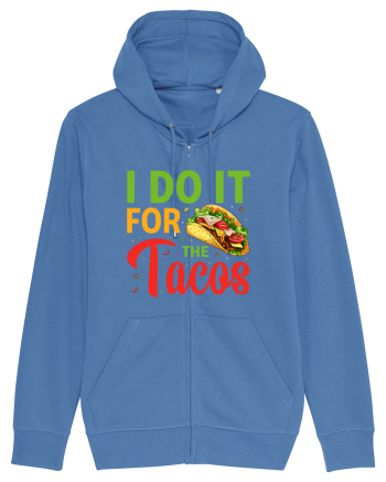 I do it for the tacos Bright Blue
