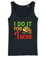I do it for the tacos Maiou Damă Dreamer